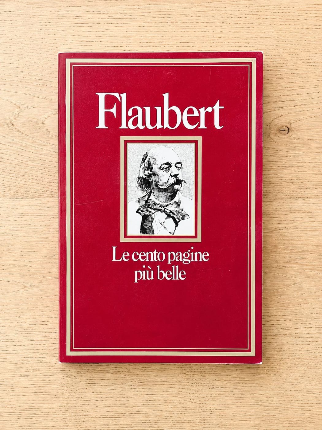 Flaubert - le cento pagine più belle