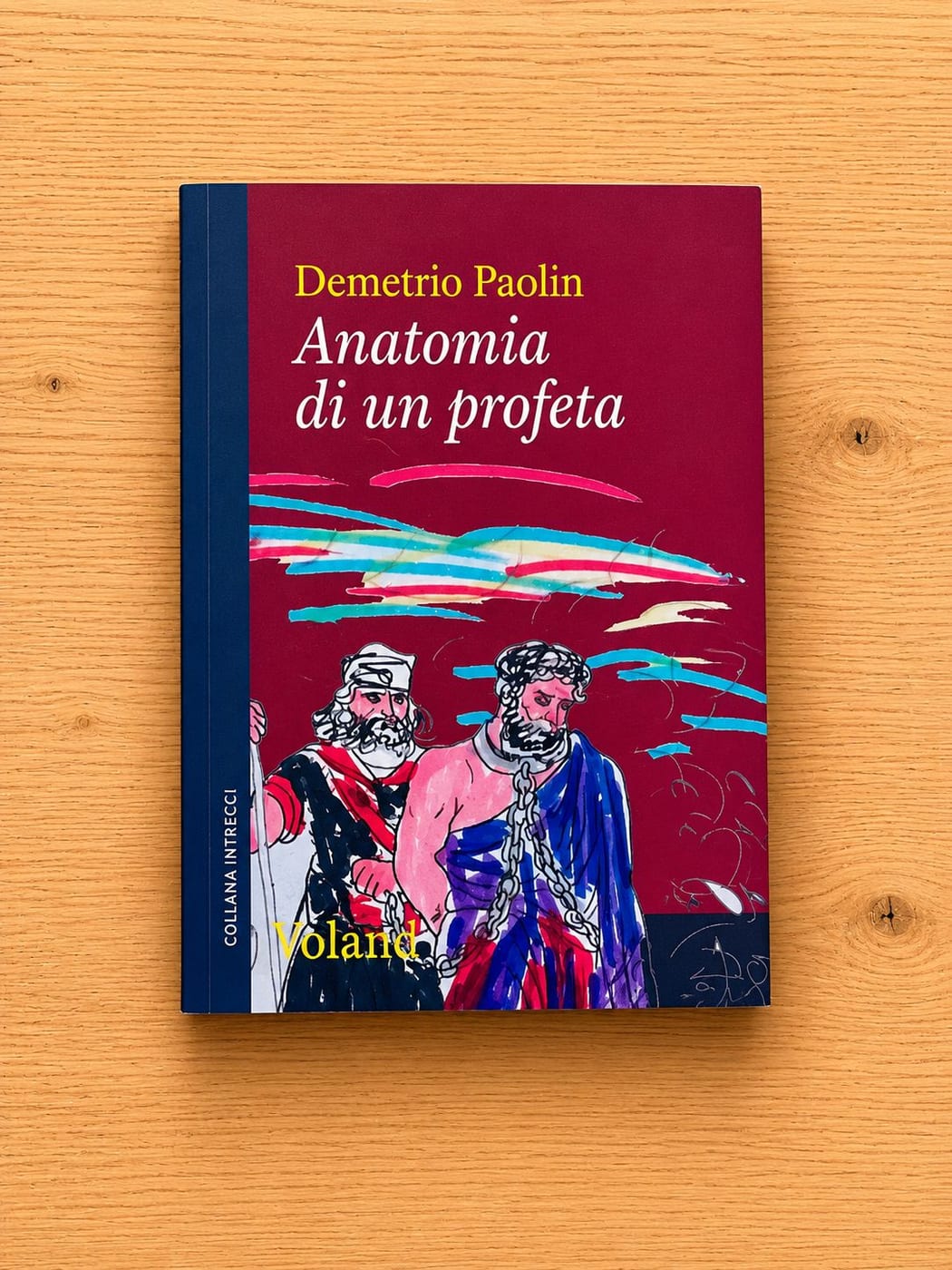 Anatomia di un profeta