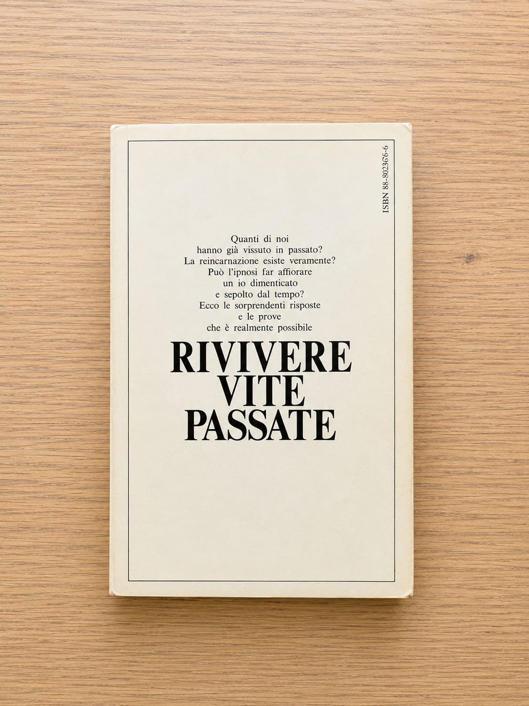 Rivivere vite passate (Testimonianze sotto ipnosi) 3
